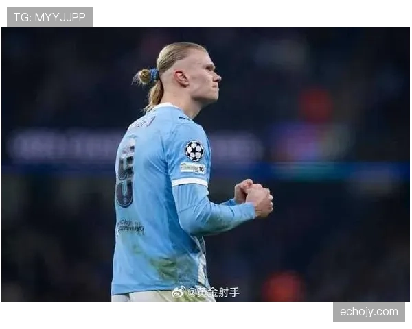 哈兰德与莱万的历史级中锋地位之争：数据表现、进攻效率与时代适配性解析